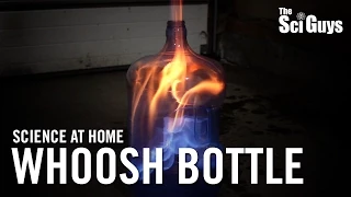 The Sci Guys: Science at Home - SE3 - EP3: Whoosh Bottle