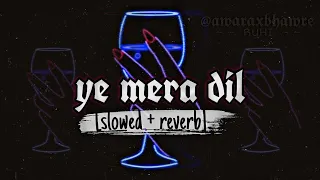 yeh mera dil (slowed + reverb) LoFi | Don | Sunidhi Chauhan | Shankar-Ehsaan-Loy