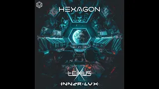 Inner Lux & Lexxus - Hexagon