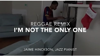 I'm Not The Only One (Reggae Remix) - Sam Smith