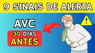 NÃO IGNORE! DESCUBRA 9 SINAIS DE ALERTA DE AVC UM MÊS ANTES