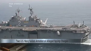 Two US Navy sailors arrested on alleged spying charges
