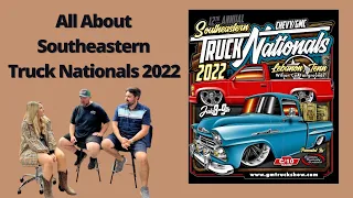 Southeastern Truck Nationals 2022 - Everything You Need to Know