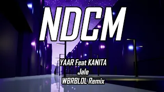 YAAR feat. KANITA - Jale /WBRBLOL Remix | Night Drive Car Music | #NightDriveCarMusic #NDCM
