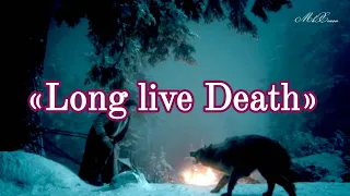 Long live Death || Once upon a time