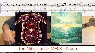 The Nite-Liters / MFSB - K-Jee // bass playalong w/tabs (1971/1975 - funk/disco)