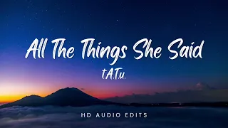 t.A.T.u. - All The Things She Said (Heavy Echo/Empty Arena Edit)(Reverb)