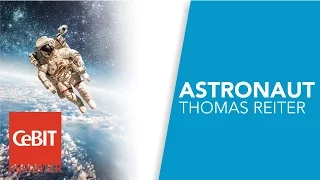 Meet Astronaut Thomas Reiter - CeBIT LIVE REPORTER