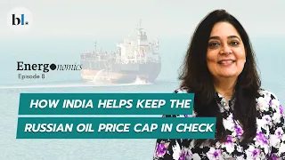 Russian crude oil price cap: Is India bringing stability to the oil market? | Energonomics episode 8