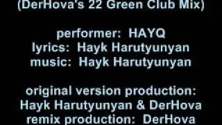 HAYQ - Qami Pchi (DerHova's 22 Green Club Mix)