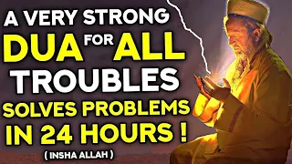 The Magnificent Dua That Ends Your Troubles And Sorrows In 24 Hours Will Change Your Life! - Hafiz