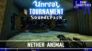 Unreal Tournament (1999) - Nether Animal. Remix by Necto Ulin (map Oblivion). Game Soundtrack.