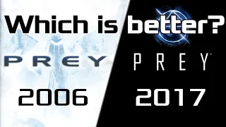 Comparing Prey (2006 vs 2017) - THERE CAN BE ONLY ONE