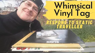 Whimsical Vinyl Tag - Respons to Static Traveller