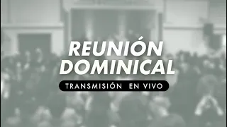 Reunión General | Domingo 14 de abril de 2024