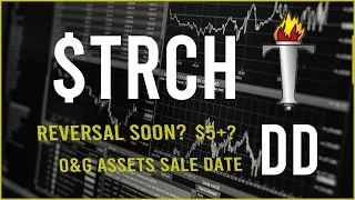 $TRCH  Stock Due Diligence & Technical analysis  -  Price prediction (5th update)