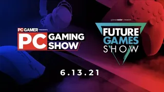 PC Gaming Show & Future Games Show E3 2021 Showcase