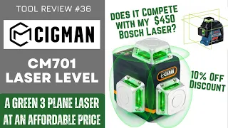 Cigman 3 Plane Green Laser Level / CM701 - How Does it Compare to my more expensive  Bosch Laser?