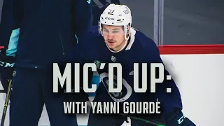 Mic'd Up: Yanni Gourde FULL