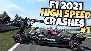 F1 2021 HIGH SPEED CRASHES #1