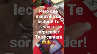 Ni te imaginas lo sorprendente de esta lectura ! Wow 🤩!!!