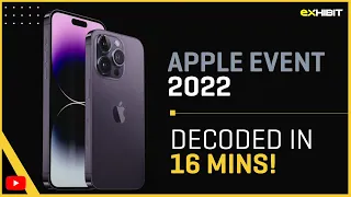 Apple Event 2022 -Decoded in 16 mins