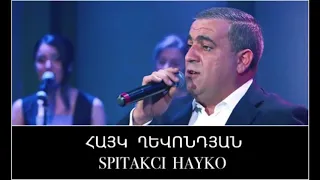 Spitakci Hayko Ghevondyan Mayr Im