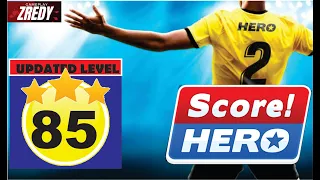 Score Hero 2: Level 85, 3 Star Season 5 (Gameplay & Walkthrough)