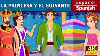 La Princesa y El Guisante | The Princess And The Pea in Spanish | @SpanishFairyTales