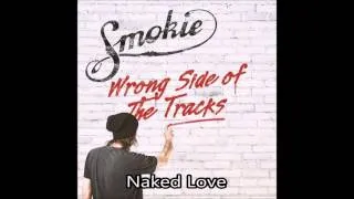 Smokie - Naked Love