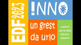 OFFICIAL VIDEO EDF2023 UN GREST DA URLO