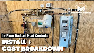 In-Floor Radiant Heat Controls Install + Cost Breakdown | One Zone System