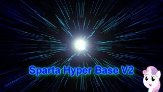 Sparta Hyper Base V2 (-Reupload-)