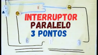 Interruptor paralelo 3 pontos #eletricabasica #eletricidade #comandoselétricos