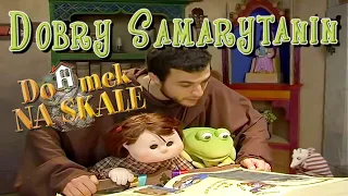 🎥 Domek na skale - Dobry Samarytanin (film)