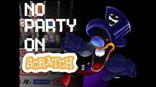 No Party on Scratch