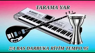 @ 2/4 BAS DARBUKA RİTİM TEMPO 95 (Tarama Yar)