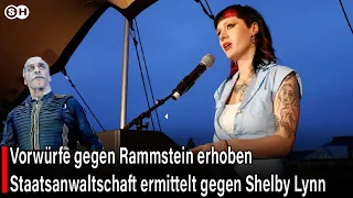 Vorwürfe gegen Rammstein erhoben Staatsanwaltschaft ermittelt gegen Shelby Lynn | SH News German