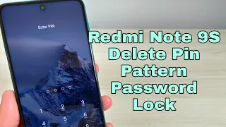 Hard reset Xiaomi Redmi Note 9S M2003J6A1G. Remove pin, pattern, password lock.