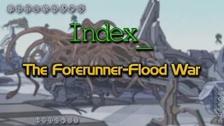 Index_The Forerunner Flood War
