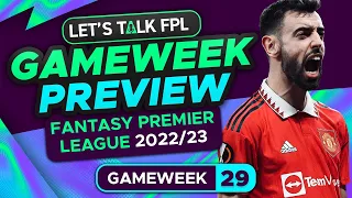 FPL DOUBLE GAMEWEEK 29 PREVIEW | FANTASY PREMIER LEAGUE 2022/23 TIPS