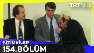 Bizimkiler 154. Bölüm @NostaljiTRT