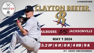 Clayton Beeter Vs. Jacksonville Jumbo Shrimp 5/1/24