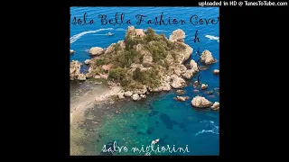 Isola Bella Fashion Cover Chill by Salvo Migliorini