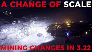 A Change Of Scale - Why YOU Should Care About Mining Deposit Size Updates in Star Citizen 3.22