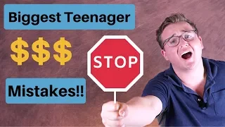 8 Biggest Money Mistakes Teenagers Make (Stop This!)