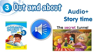 Аудіо до Story time Module 3 Out and about Smart junior 3