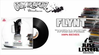 Flynt - 1 Pour La Plume (Grim Reaperz Remix) #MIXTURE