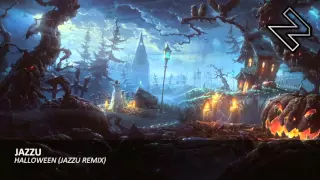 Jazzu - Halloween (Jazzu Remix)