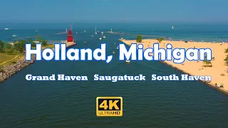 Holland, MI - Grand Haven, Saugatuck, South Haven